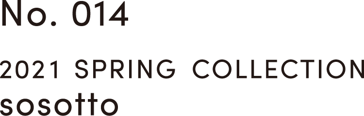 2021 SPRING COLLECTION sosotto