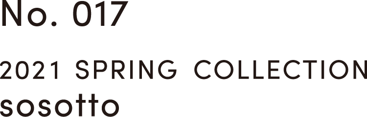 2021 SPRING COLLECTION sosotto