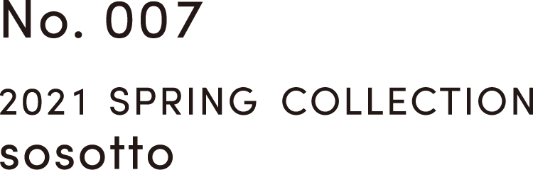 2021 SPRING COLLECTION sosotto