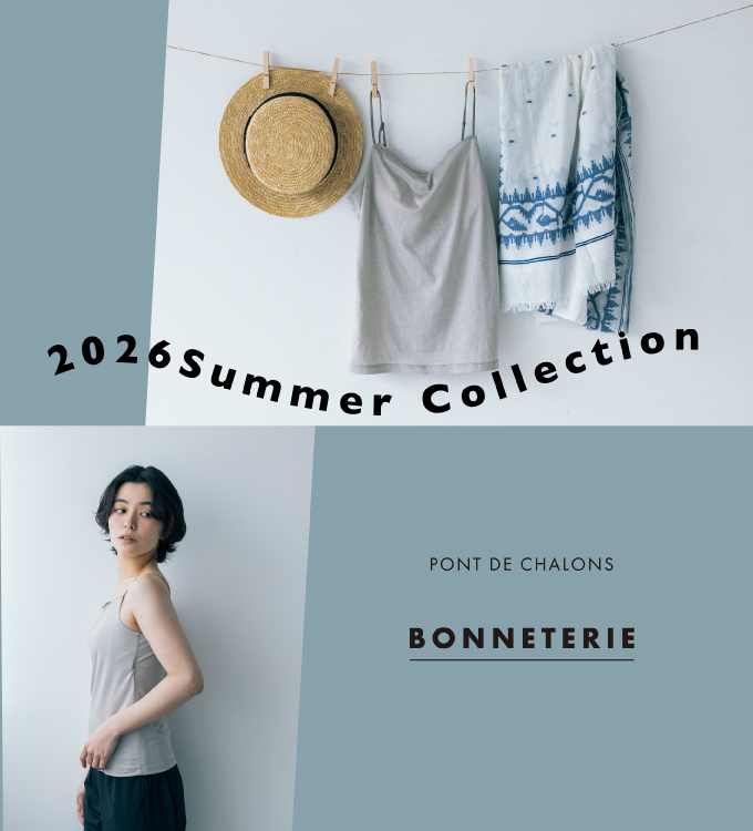 BONNETERIE SUMMER COLLECTION
