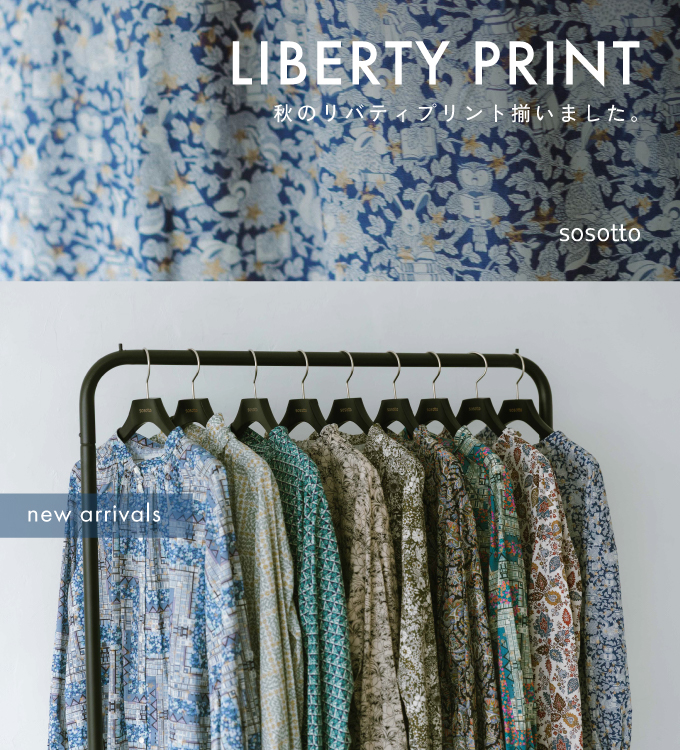 new arrivals ~LIBERTY PRINT~