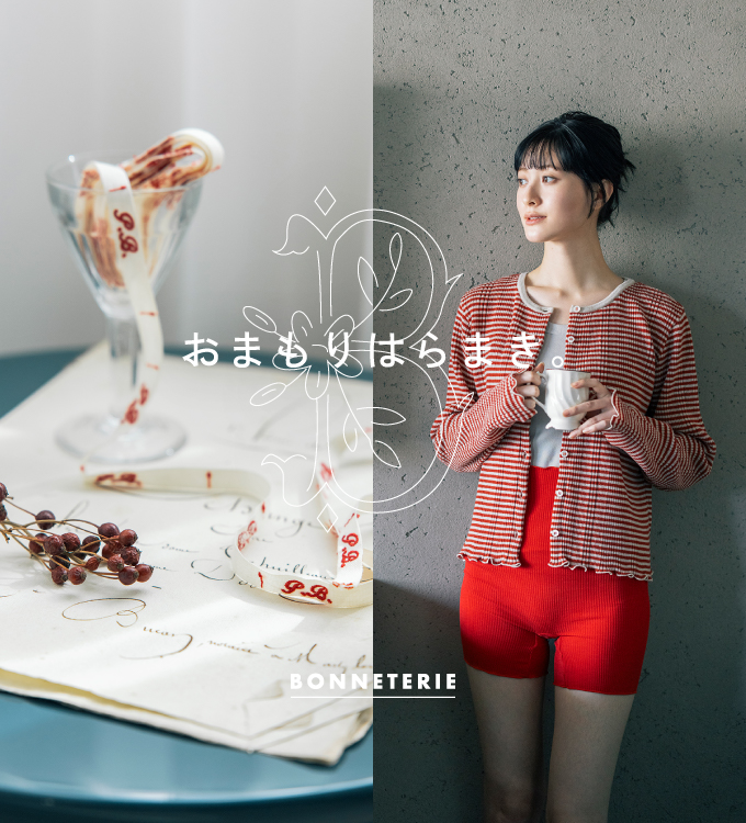 BONNETERIE　New Arrivals