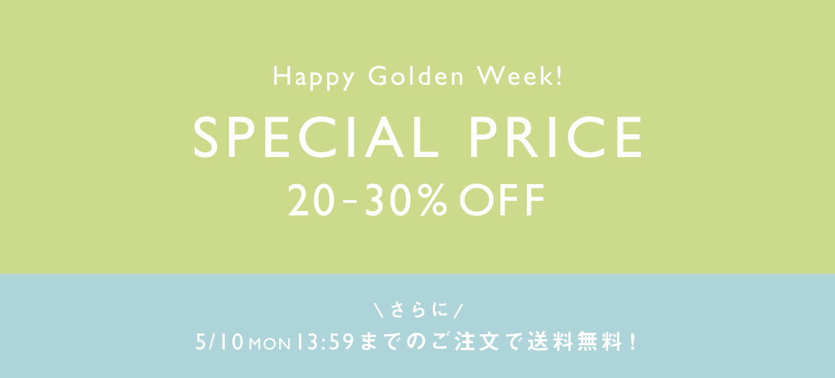 Happy Golden Week! SPECIAL PRICE